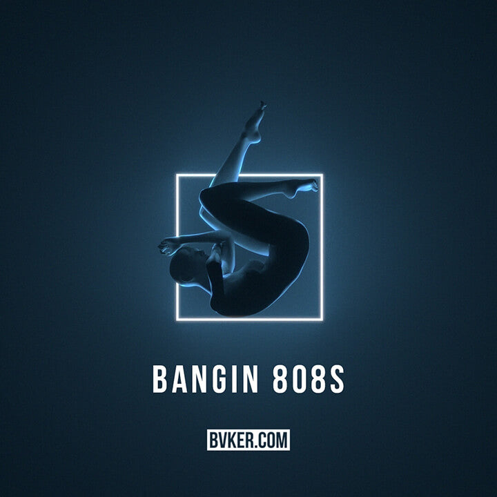 BVKER-Bangin-808s