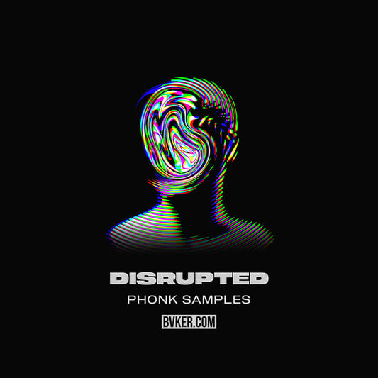 Disrupted Phonk Samples - BVKER